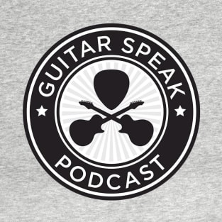 guitar speak podcast T-Shirt